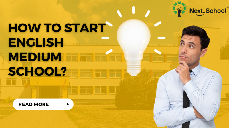 How to start English Medium School